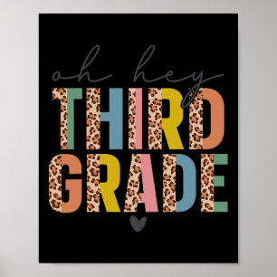 Oh Hey Third Grade Back To School Students 3rd Gra Poster