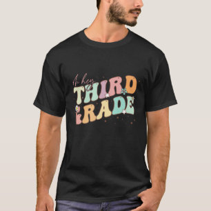 Oh Hey Third Grade Groovy Funny Back To School Tea T-Shirt