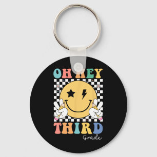 Oh Hey Third Grade Teacher Kids First Day Back To Key Ring
