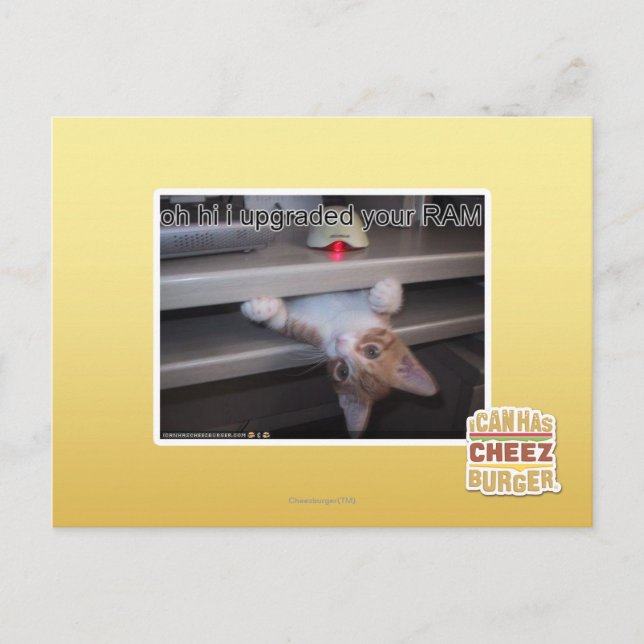 oh hi i upgraded your RAM Postcard (Front)