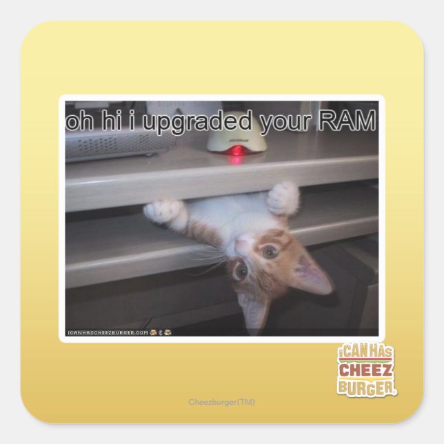 oh hi i upgraded your RAM Square Sticker (Front)