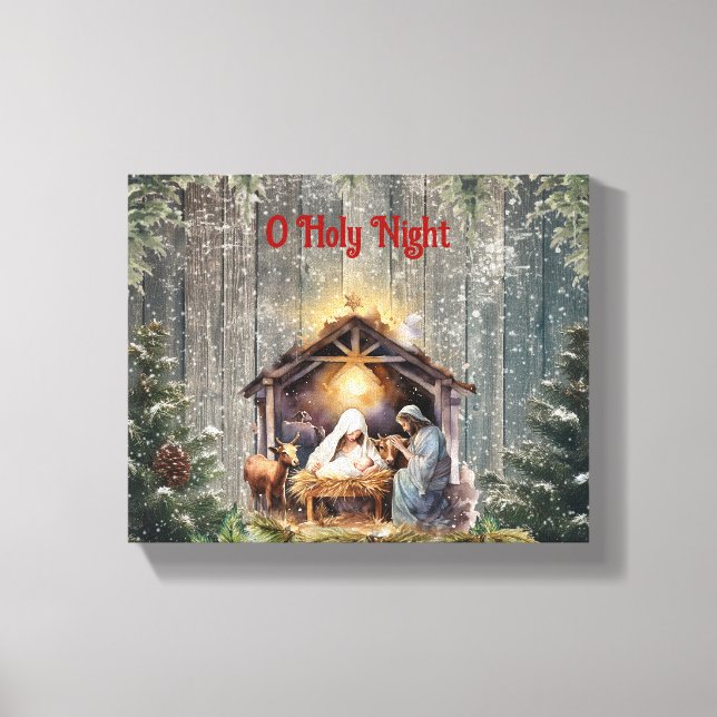 Oh Holy Night: A Timeless Nativity Scene Canvas Print (Front)