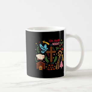Oh Holy Night Jesus Is The Reason Christian Christ Coffee Mug