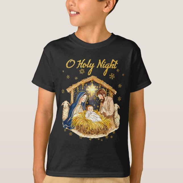 Oh Holy Night Religious Christmas Nativity Scene F T-Shirt (Front)
