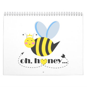 Oh Honey Valentines queen Bee character with tiara Calendar