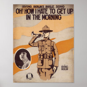 Oh! How I Hate To Get Up In The Morning Songbook C Poster