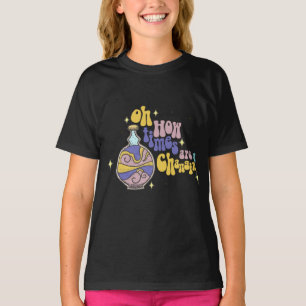 Oh How Time are changing  T-Shirt