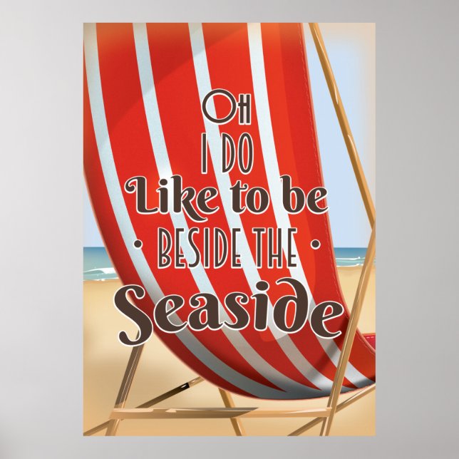 Oh i do like to be beside the seaside poster (Front)