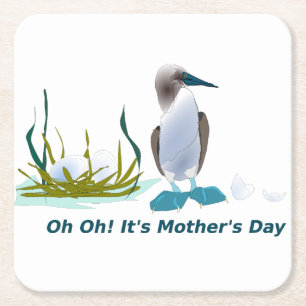Oh Its Mothers Day Square Paper Coaster