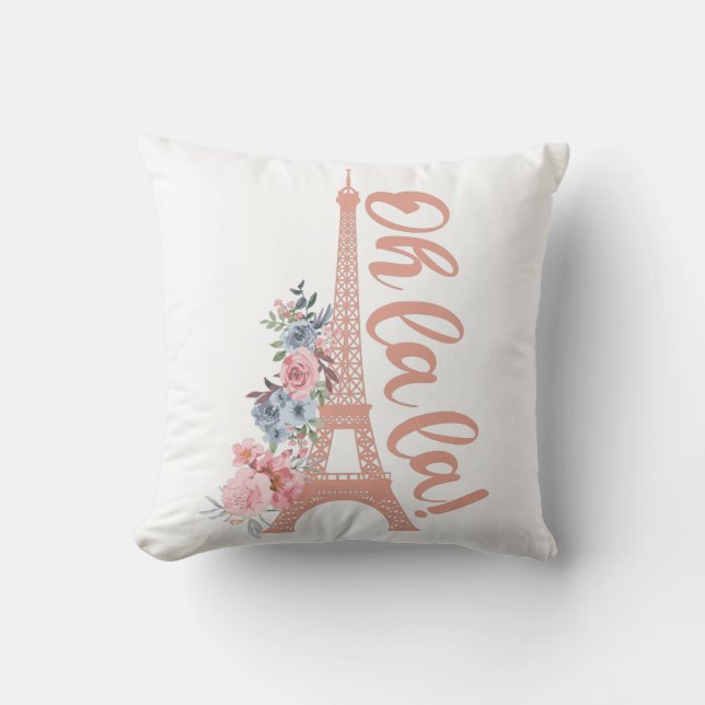 Oh La La - Eiffel Tower Paris France Cushion (Front)