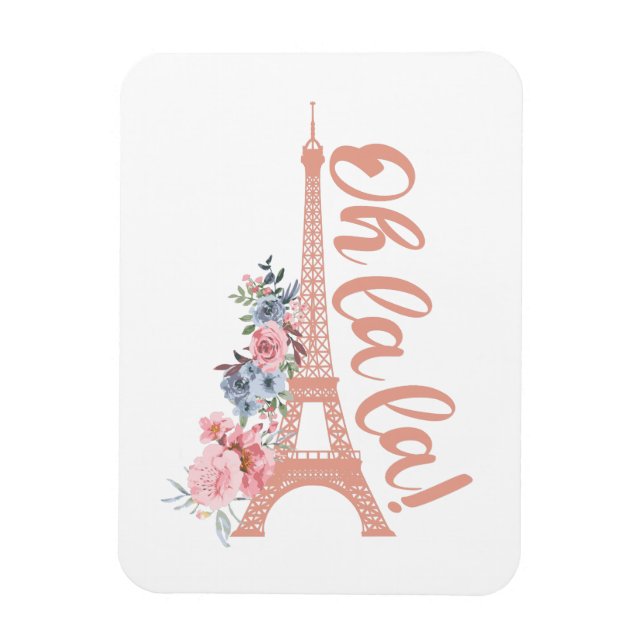 Oh La La - Eiffel Tower Paris France Magnet (Vertical)