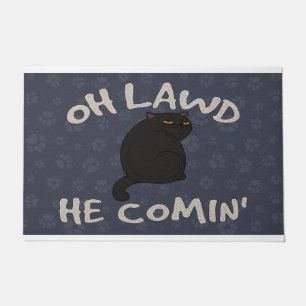 Oh Lawd He Comin Cat Lover, black Cat Doormat