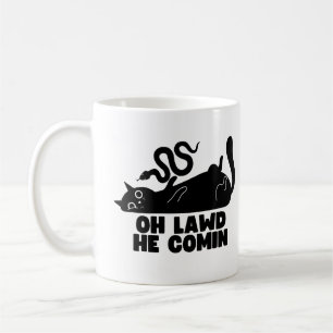 Oh Lawd He Comin Coffee Mug