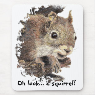 Oh look... a squirrel! Attention Humour Mouse Mat