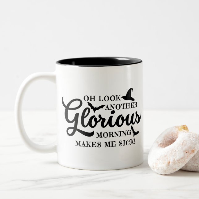 Oh LOOK Another Glorious Morning Two-Tone Coffee Mug (With Donut)