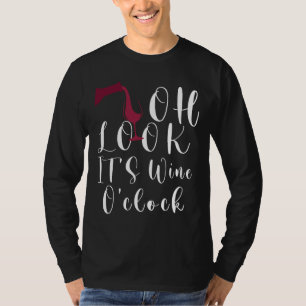 Oh Look It S Wine O Clock Women S Drinking For Que T-Shirt