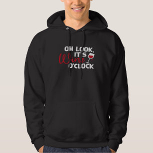 oh look its wine oclock funny alcohol drink lover hoodie