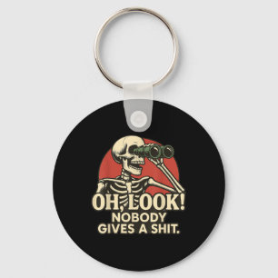 Oh Look Nobody Gives A Skeleton Halloween Spooky S Key Ring