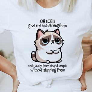 Oh Lord! Funny Quote T-Shirt
