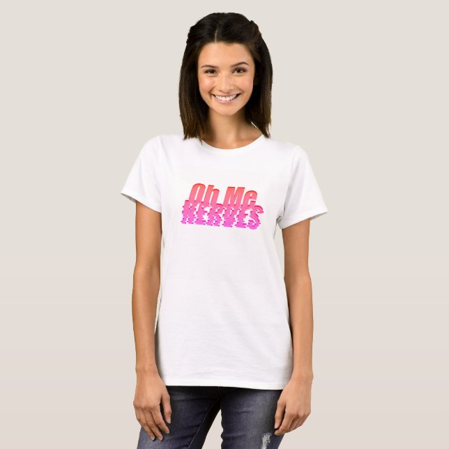 Oh Me Nerves Red & Pink - T-Shirt (Front Full)