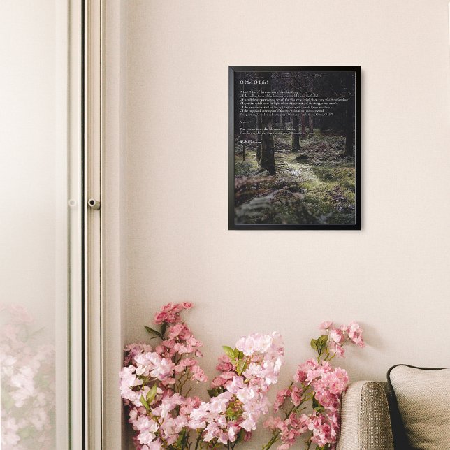 Oh Me! Oh Life! Walt Whitman Poem Wooded Path 3 Poster (Creator Uploaded)