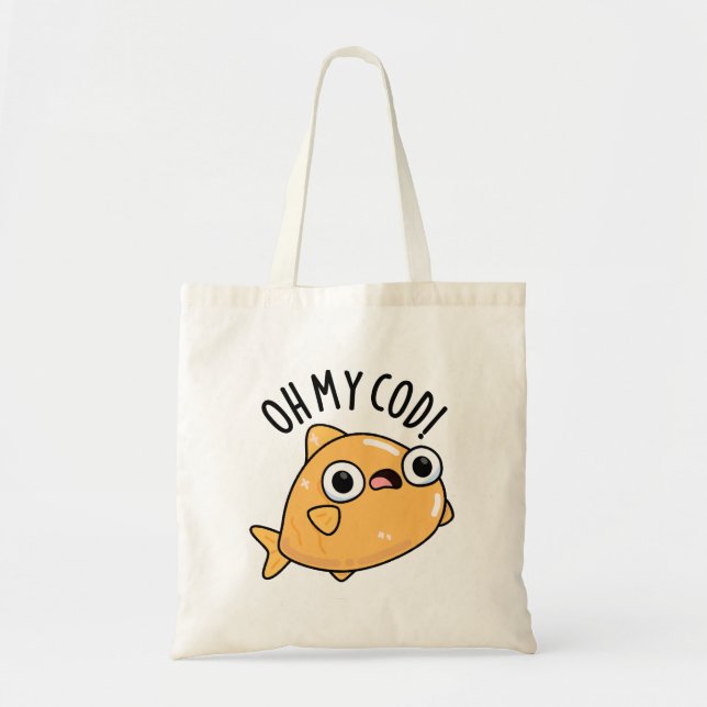 Oh My Cod Funny Fish Pun  Tote Bag (Front)