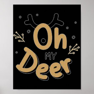 Oh My Deer  Poster
