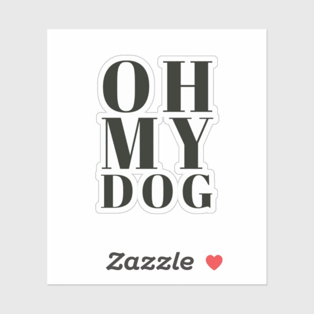 Oh My Dog (Sheet)