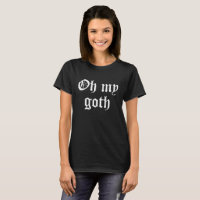 Oh My Goth Creepy Halloween 