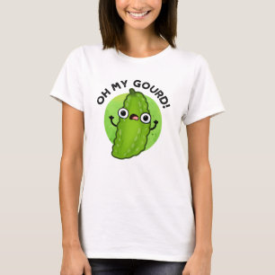 Oh My Gourd Funny Veggie Pun  T-Shirt
