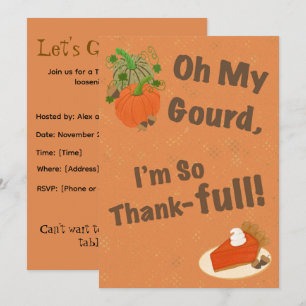 Oh My Gourd, I'm So Thank-full Pumpkins And Pie Invitation