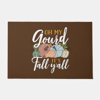 Oh My Gourd, It's Fall Y'all Doormat
