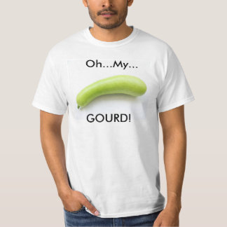 Oh...My...Gourd! T-Shirt