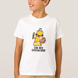 Oh My Guoache Funny Artist Paint Pun  T-Shirt