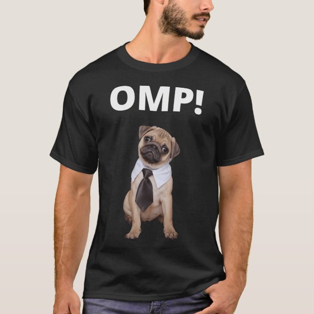Oh my Pug T-Shirt (Front)