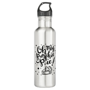 Oh My Pumpkin Pie Tshirt Funny Thanksgiving Day De 710 Ml Water Bottle