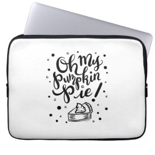 Oh My Pumpkin Pie Tshirt Funny Thanksgiving Day De Laptop Sleeve