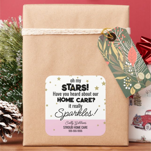 Oh My Stars - Sparkling Home Care caregiver Square Sticker (Holiday)