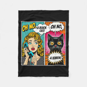Oh No A Black Cat Funny Comic Cat Lovers Design Fleece Blanket