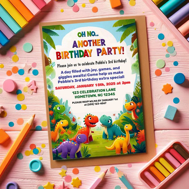 Oh No! Another Dinosaur Themed Birthday Party  Invitation (Creator Uploaded)