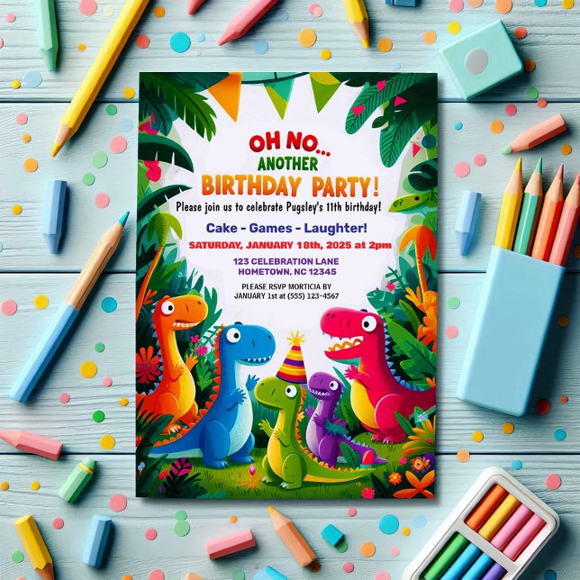Oh No! Another Dinosaur Themed Birthday Party  Invitation (Creator Uploaded)