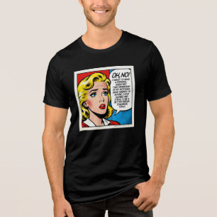 Oh No Female - Unisex Tri-Blend Shirt