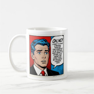 Oh No I Forgot - male - Sobriety Mug