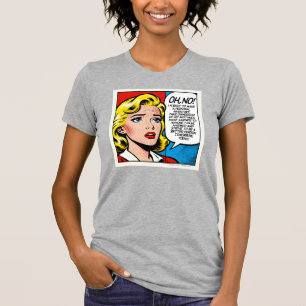 Oh No I Forgot - T-Shirt