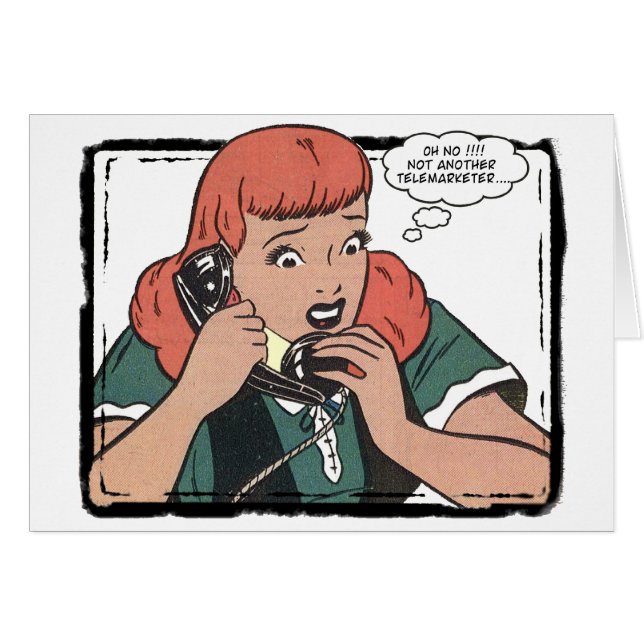 Oh No ! Not Another Telemarketer (Front Horizontal)