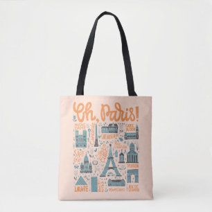 Oh, Paris!   Town Typography Tote Bag