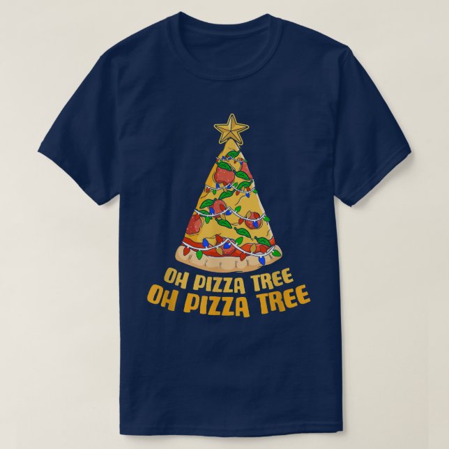 Oh Pizza Tree Cheese Food Baking Christmas Pizza T T-Shirt (Design Front)