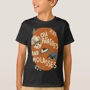 Oh Potatoes and Molasses Essential T-Shirt