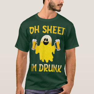 Oh Sheet I'm Drunk Funny Beer Drinking Team Hallow T-Shirt
