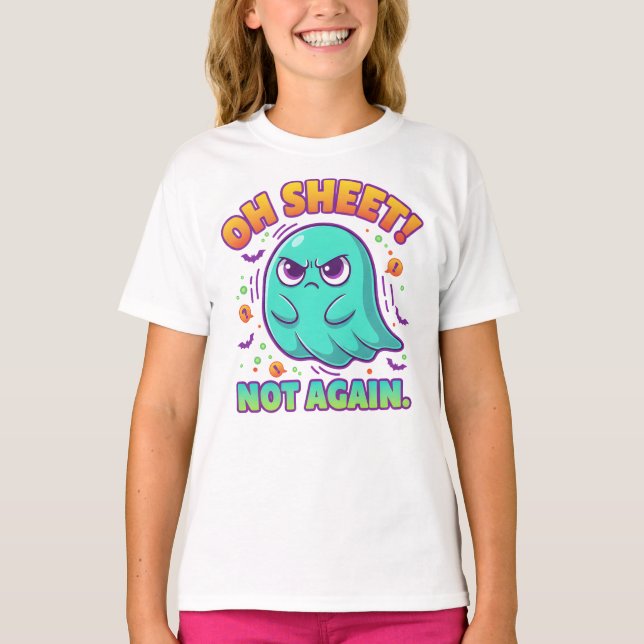 OH SHEET! NOT AGAIN. Funny Mental T-Shirt (Front)
